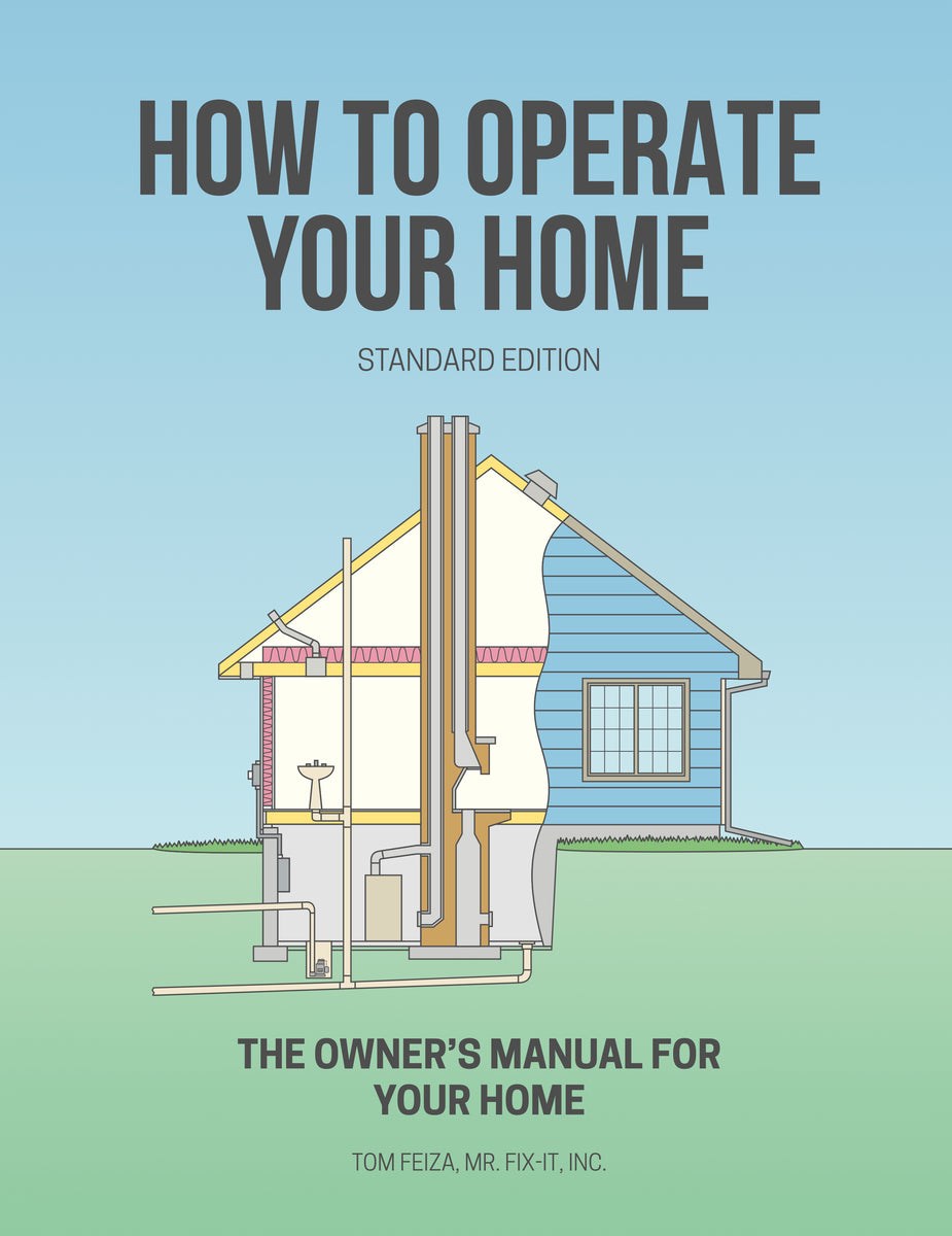 How to Operate Your Home - Standard Edition